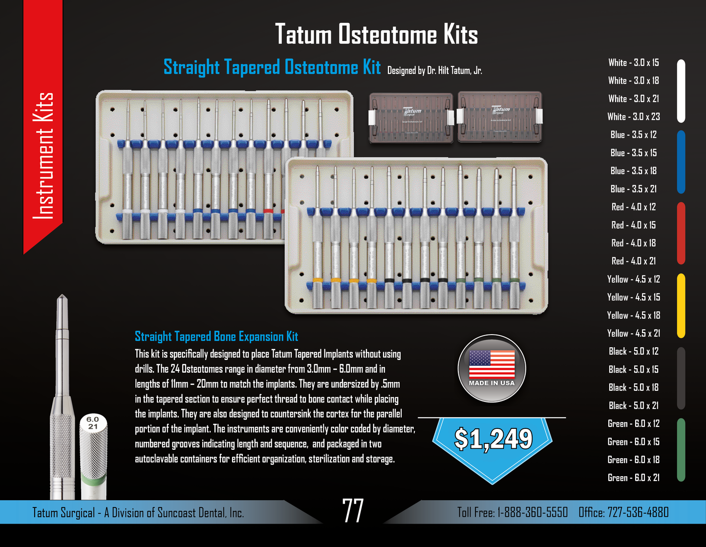 Tatum Straight Tapered Osteotome Kit